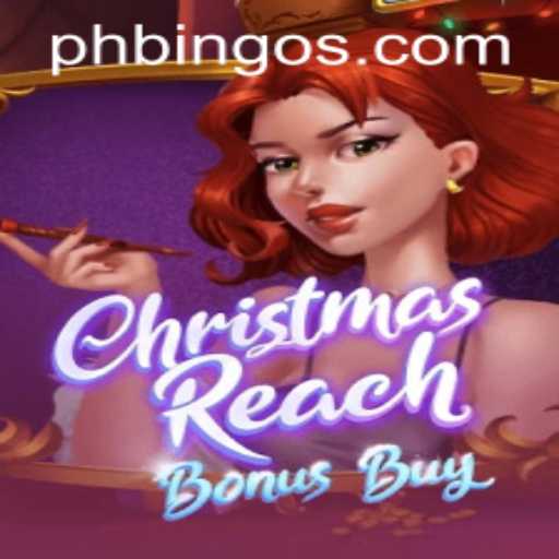 Discover the Magic of ChristmasReachBonusBuy at PhBingo.COM