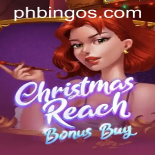 Discover the Magic of ChristmasReachBonusBuy at PhBingo.COM