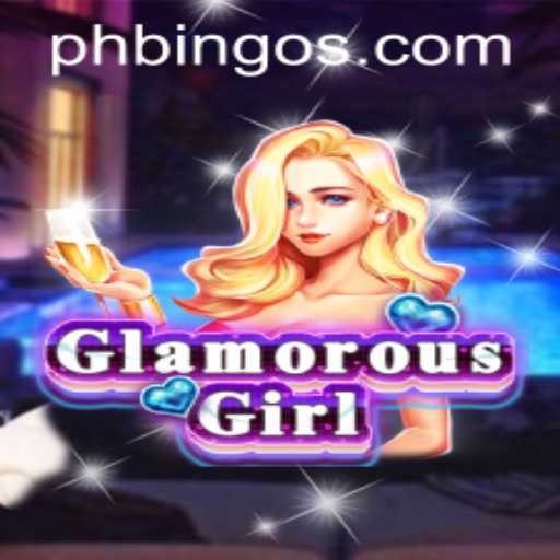 Exploring the Glamorous World of GlamorousGirl: A New PhBingo.COM Sensation