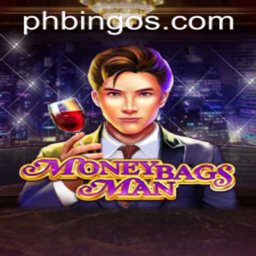 Exploring MoneybagsMan: The Exciting World of PhBingo.COM