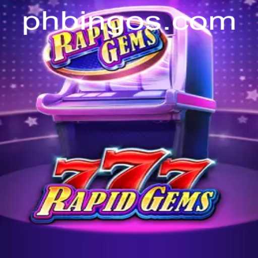 Discovering the Thrills of RapidGems777: A Dive into PhBingo.COM's Latest Sensation