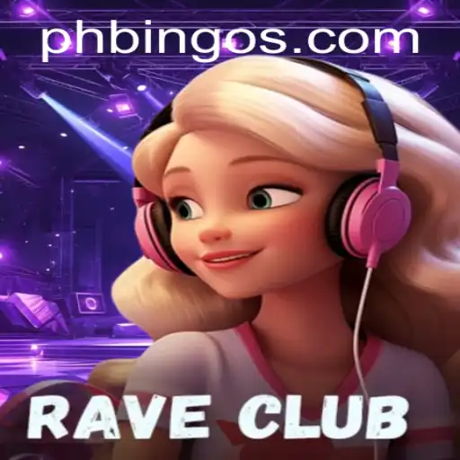 Immerse Yourself in the World of RaveClub and PhBingo.COM